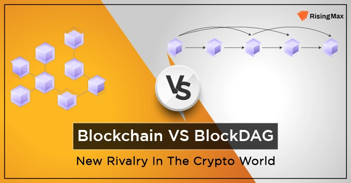 Blockchain VS BlockDAG: New Rivalry In The Crypto World