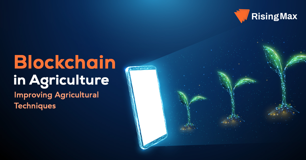 Restructuring Agriculture Industry With The Applications Of Blockchain