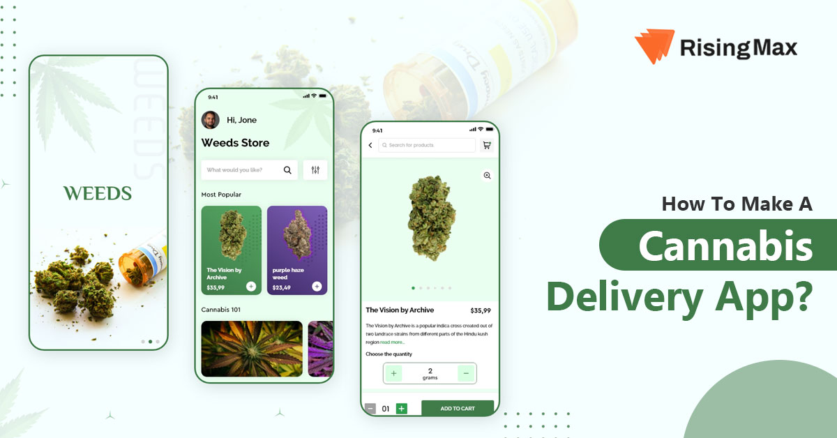 How to Make a Cannabis Delivery App?