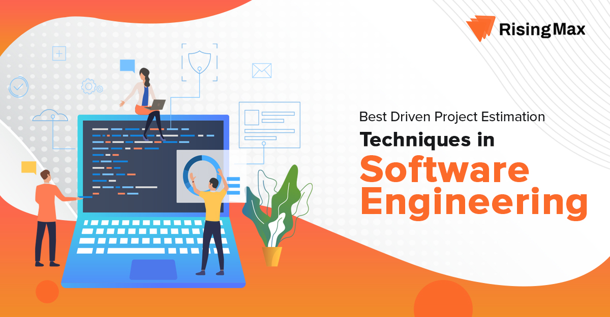 Best Driven Project Estimation Techniques in Software Engineering