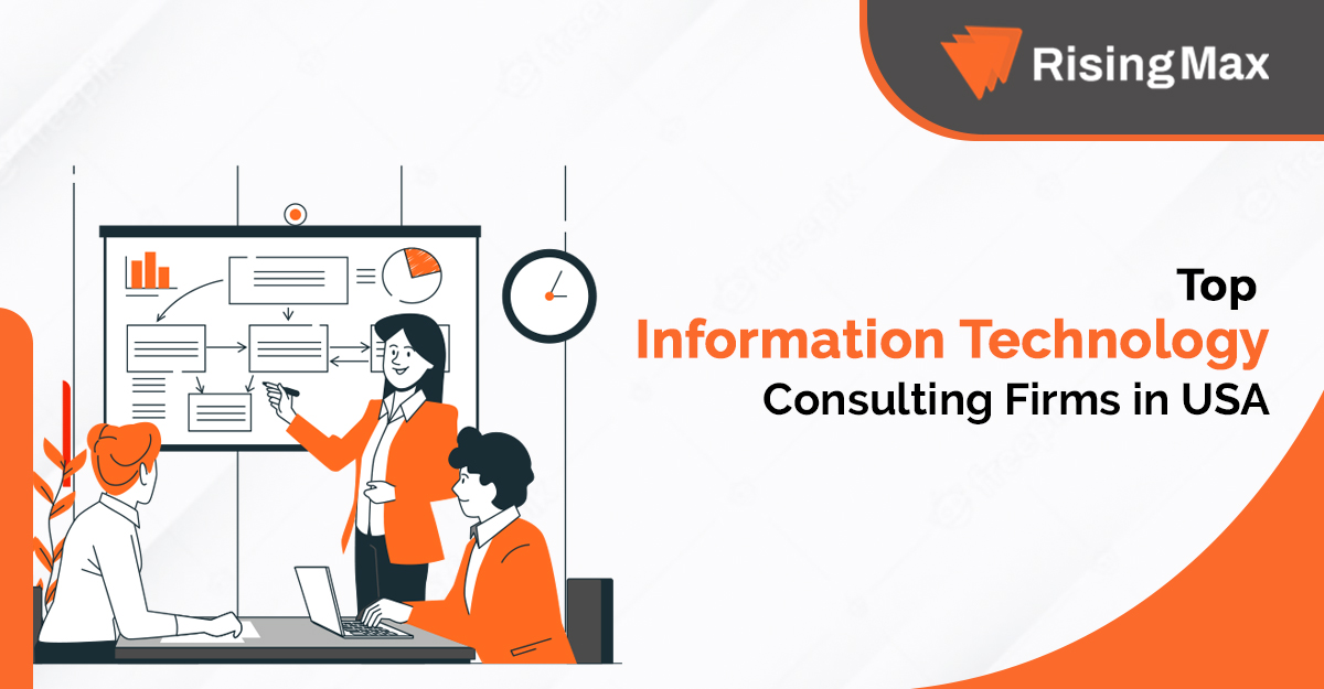 Top Information Technology Consulting Firms In USA Can Boost Your Business