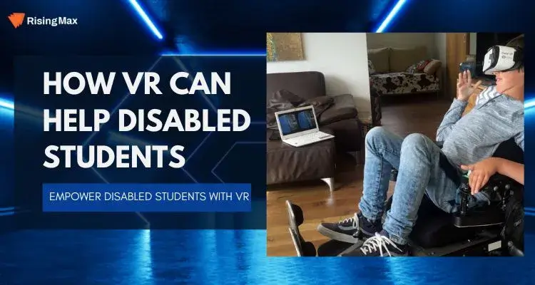 How VR Can Help Disabled Students?